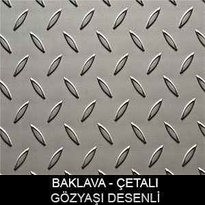 baklava gözyaşı damla çetalı paslanmaz sac